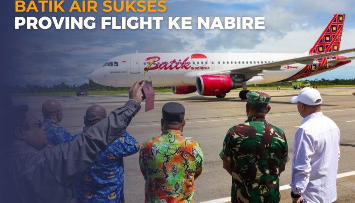 Proving Flight Batik Air Sukses di Nabire