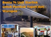 Pemprov  Papua Bantu 74 Unit Visat Starlink di Yapen dan Waropen