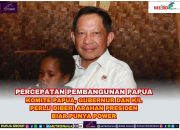Percepatan Pembangunan di Papua