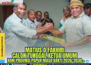 Matius D Fakhiri Calon Tunggal Ketua Umum KONI Papua Masa Bakti 2026-2030
