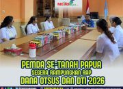 Gubernur, Bupati dan Walikota se-Papua Raya Diinstruksikan Rampungkan RAP Dana Otsus dan DTI 2026